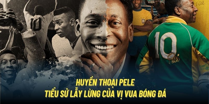 huyền thoại Pele